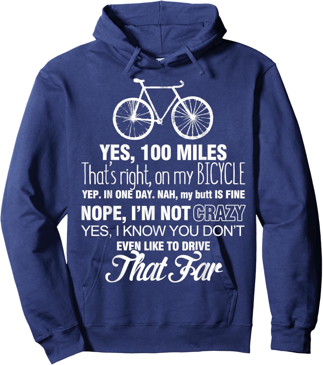 Yep 100 Miles - Bicycle T Shirt Hoodie - Hoodie | Navy