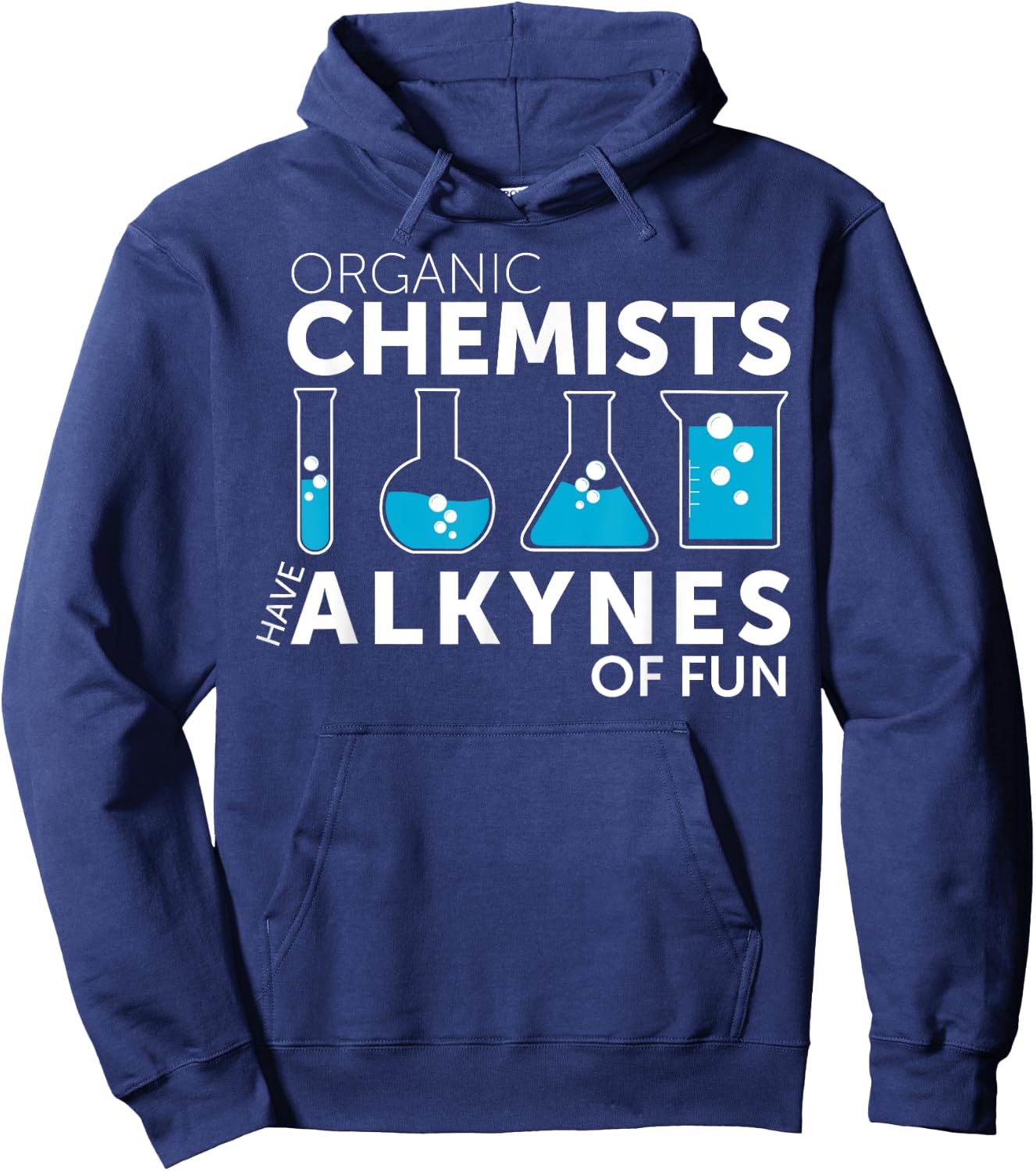 Funny Chemistry Pun Organic Chemists Have Alkynes Fun Hoodie - Hoodie | Navy
