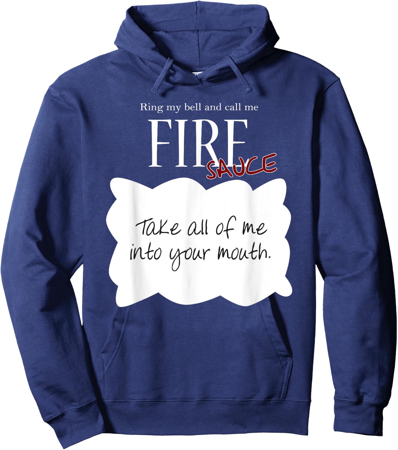 Ring My Bell and Call Me FIRE - Sauce! Tacos Sauce Hoodie - Hoodie | Navy