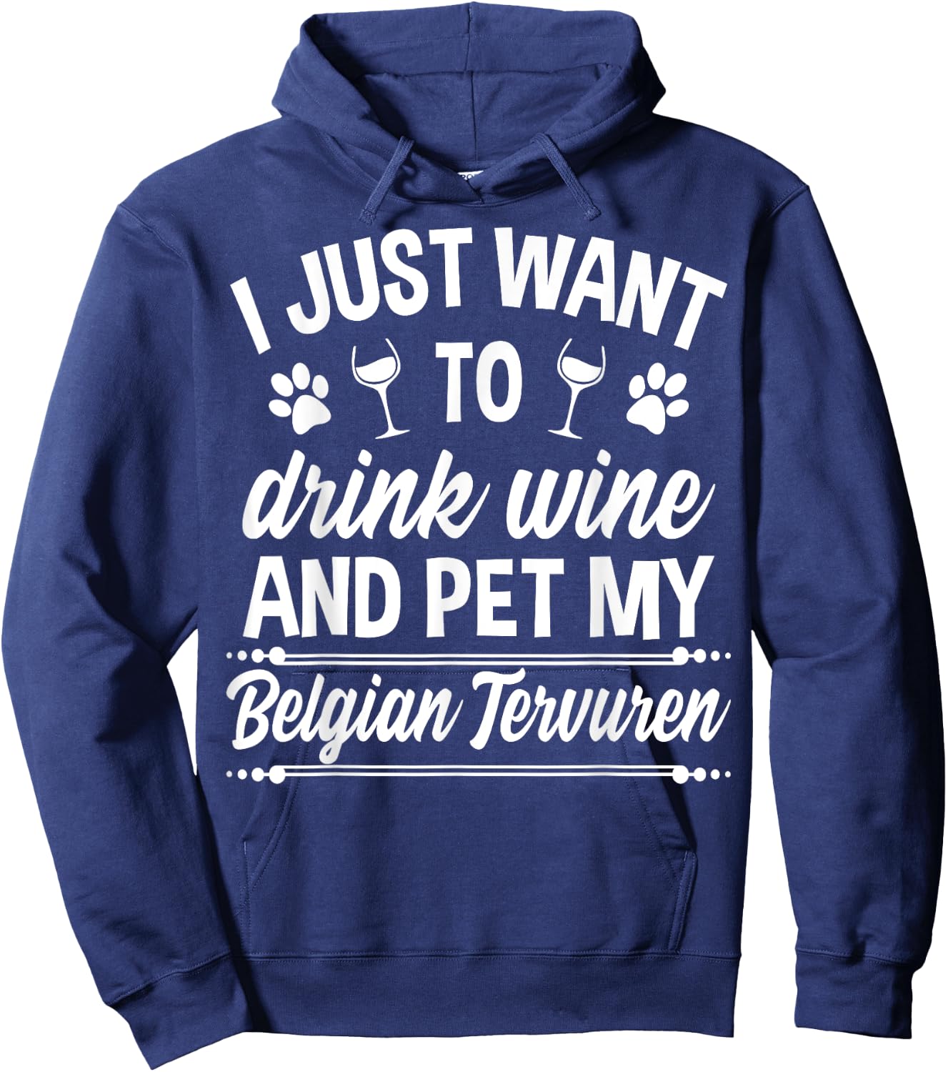 Belgian Tervuren Shirt Funny Wine Dog Owner Gift Women Hoodie - Hoodie | Navy