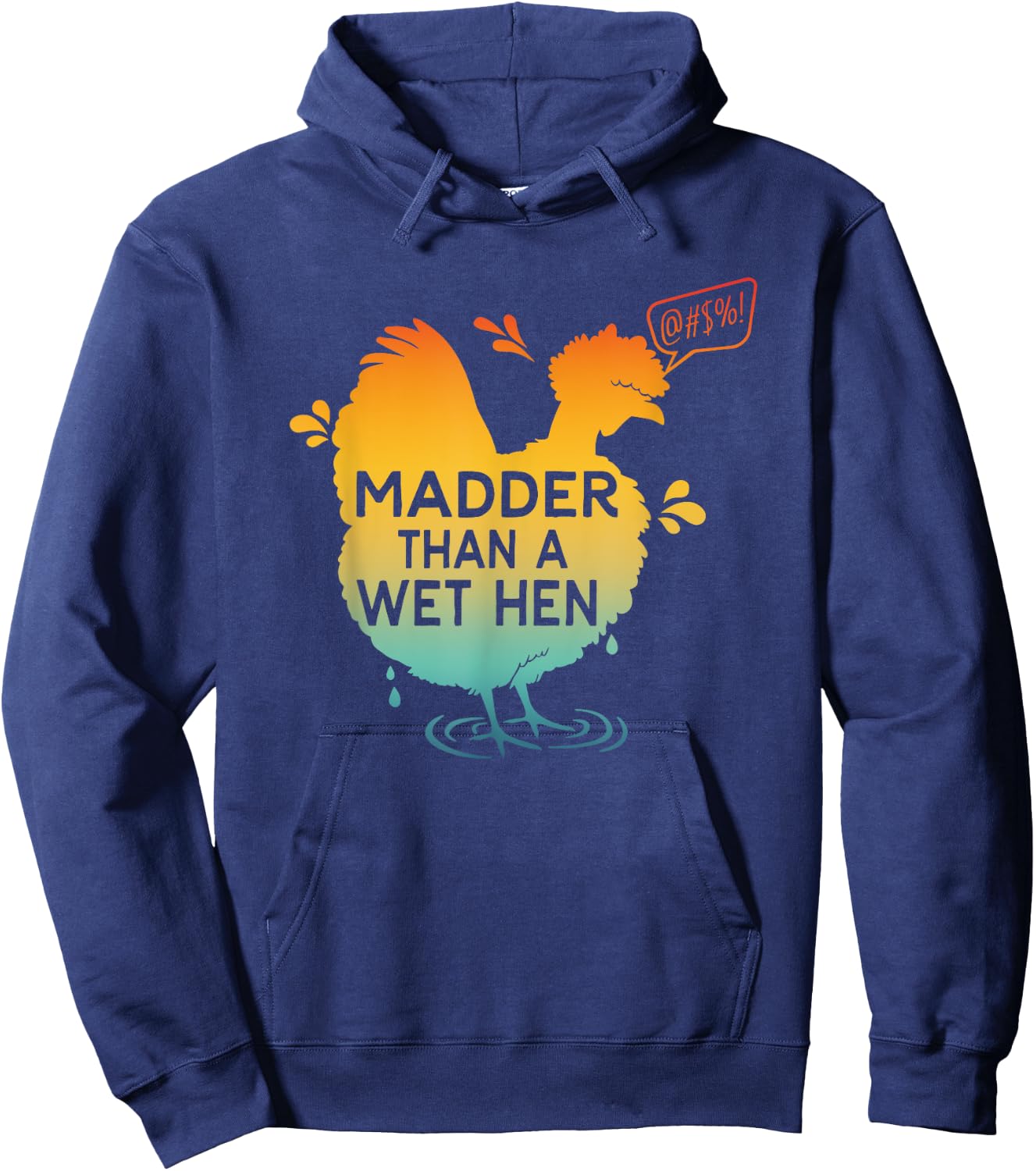 Madder Than A Wet Hen Apparel Hoodie - Hoodie | Navy