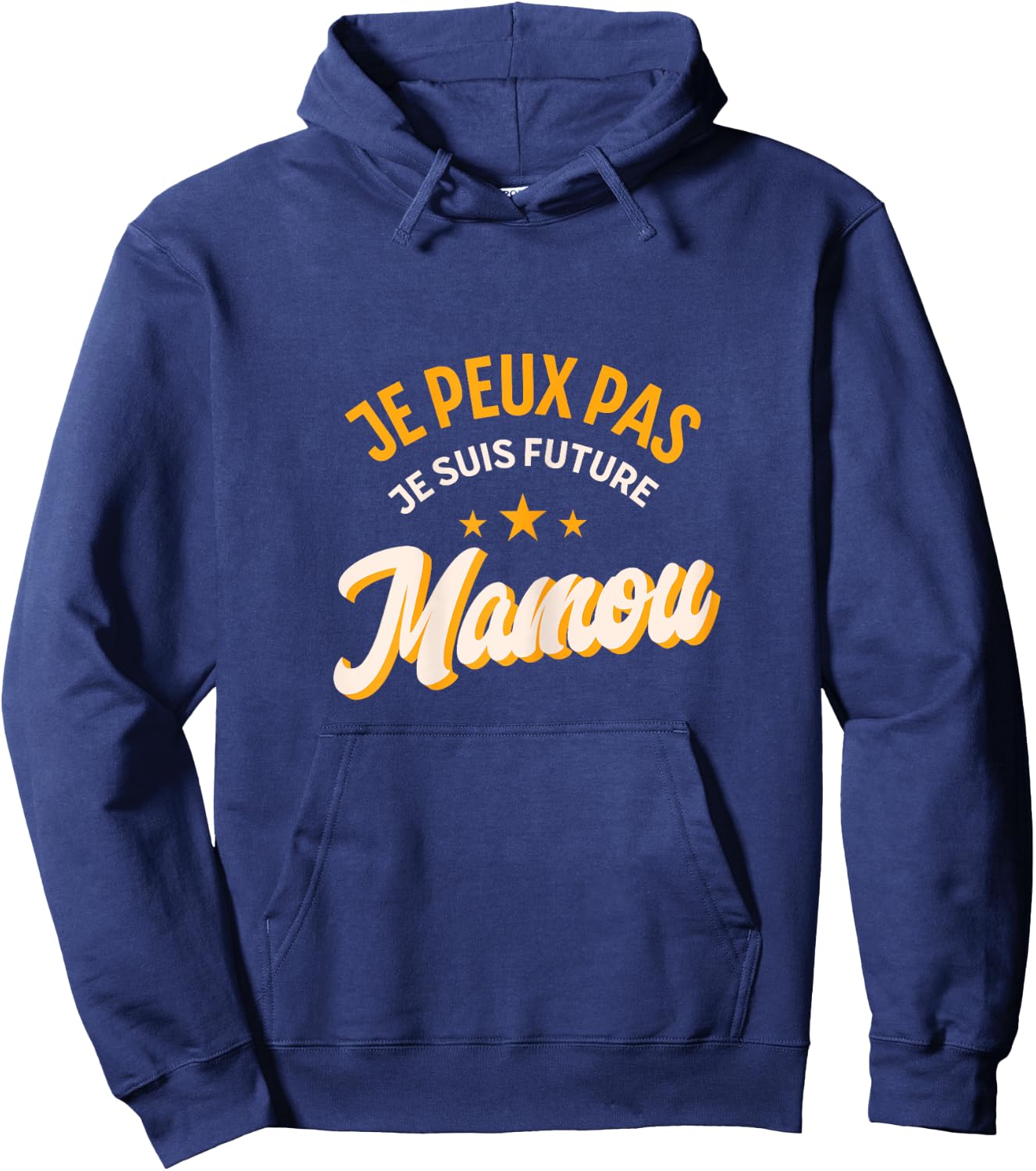Je Peux Pas Je Suis Future Mamou Gift Grandma 2025 Hoodie - Hoodie | Navy