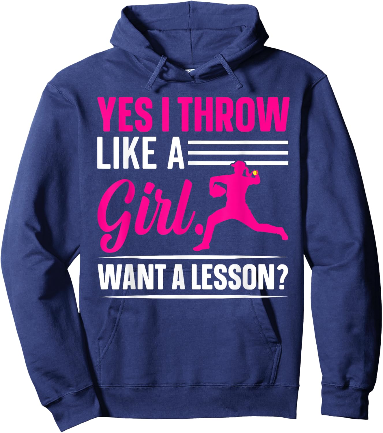 Funny Yes I Throw Like A Girl Want A Lesson Softball Girls Hoodie - Hoodie | Navy
