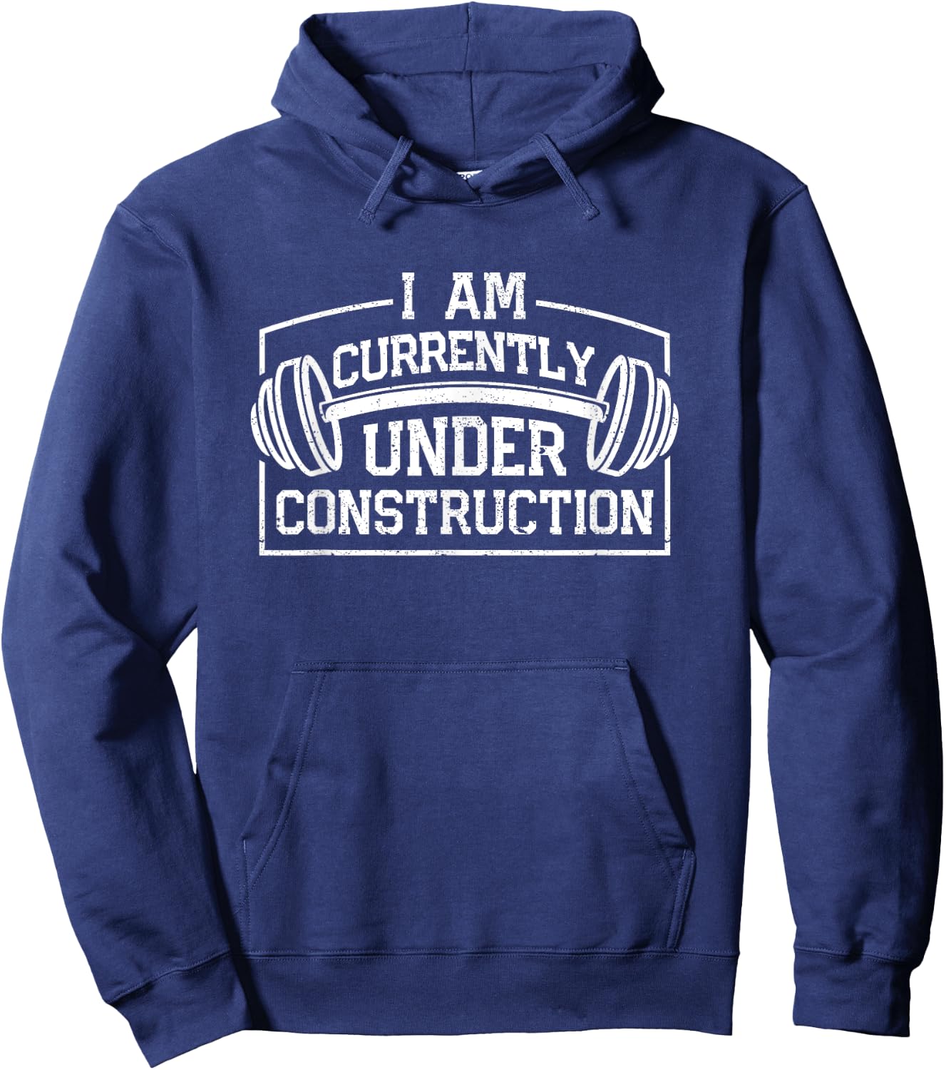 I Am Currently Under Construction Funny Gym Workout Lovers Hoodie - Hoodie | Navy