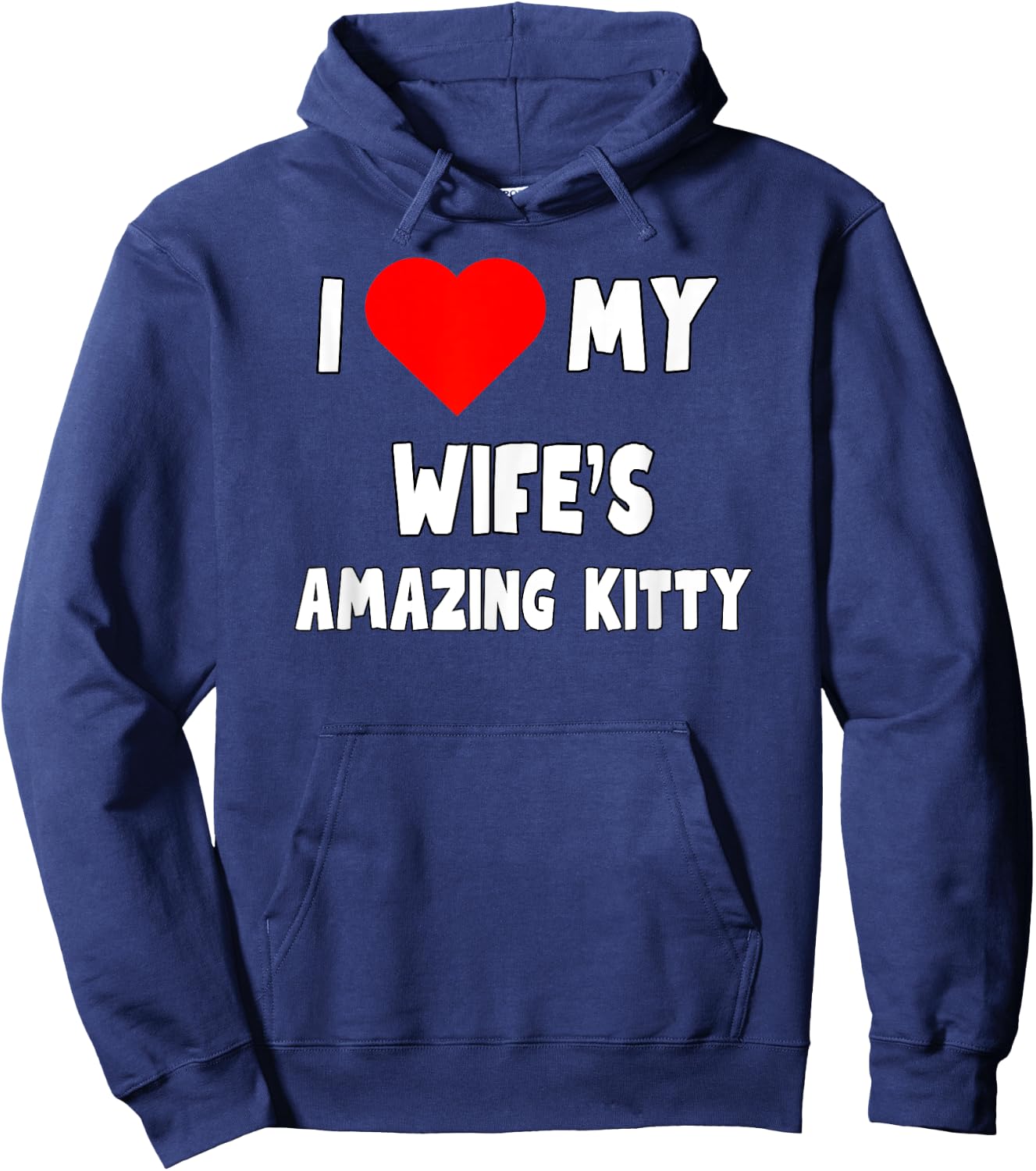 I love My Wife's Amazing Kitty - husband gift Hoodie - Hoodie | Navy