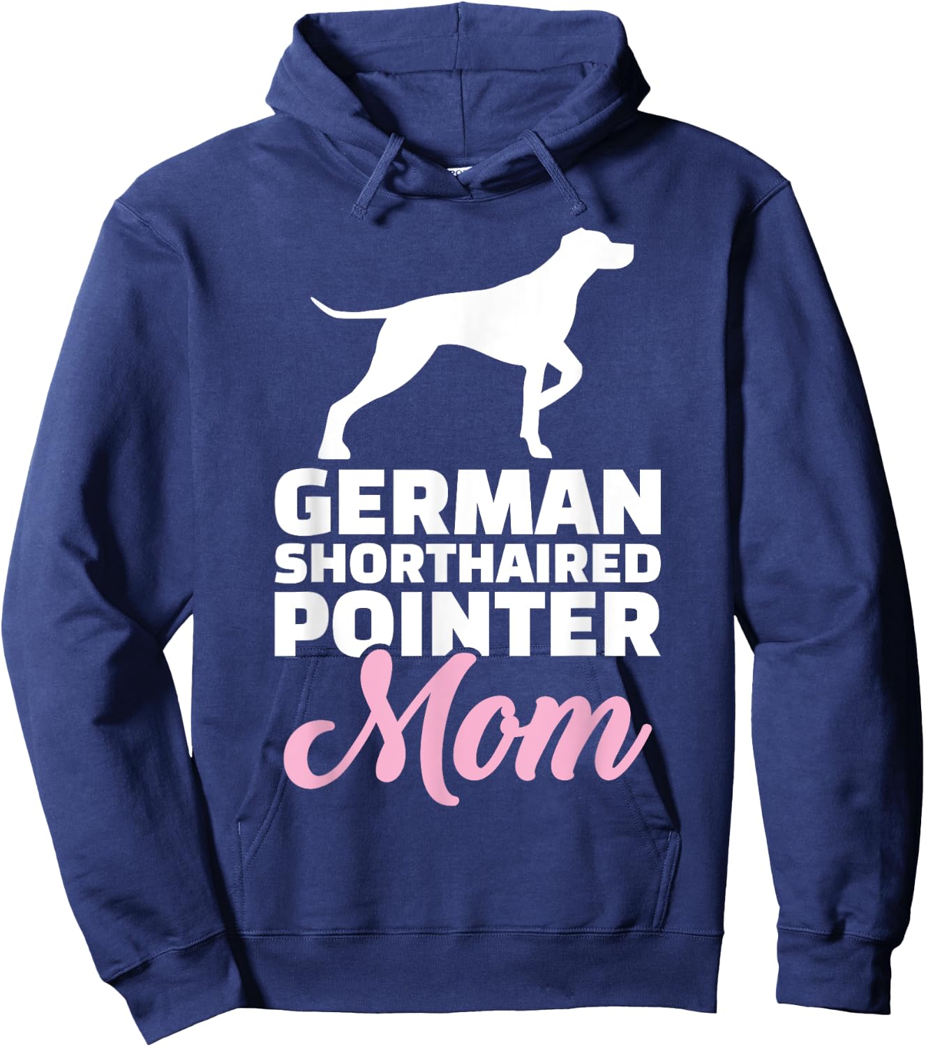 German shorthaired pointer mom Hoodie - Hoodie | Navy