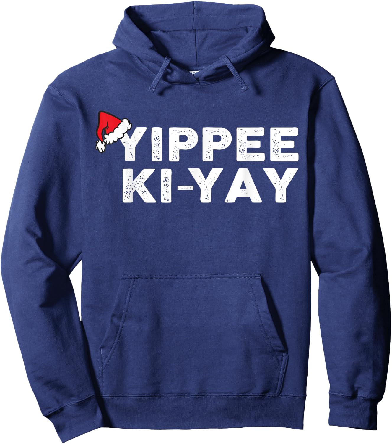 Funny Christmas Sweater Yippee-Ki-Yay Funny Xmas Hoodie - Hoodie | Navy