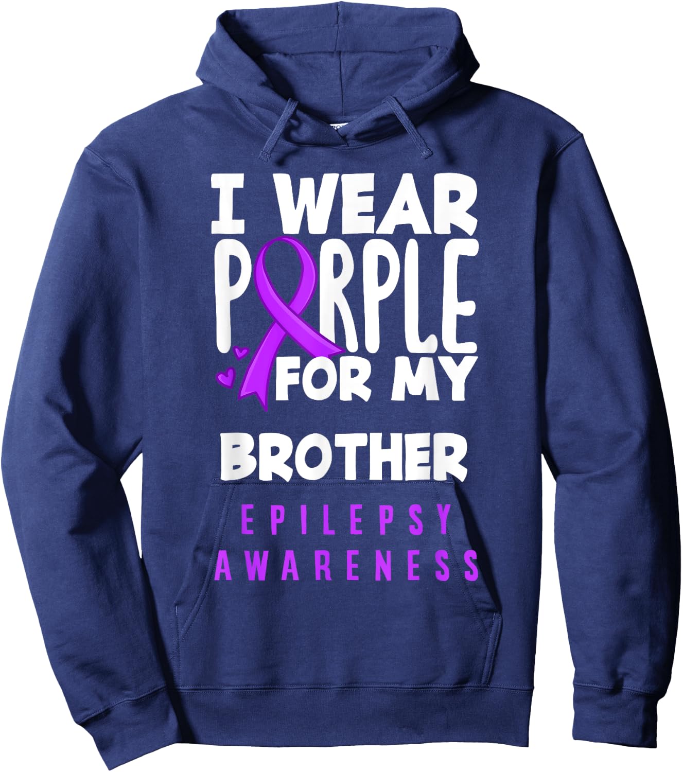 Je porte du violet pour sensibiliser mon frère à l'épilepsie Hoodie - Hoodie | Navy