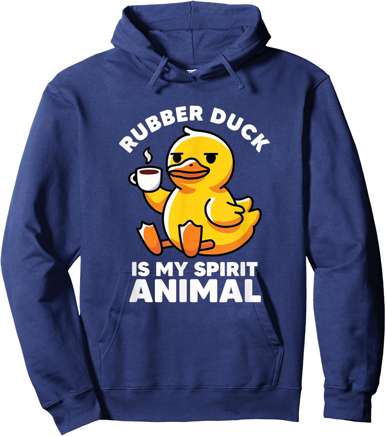 Rubber Duck Is My Spirit Animal I Love Duck Lover Funny Duck Hoodie - Hoodie | Navy