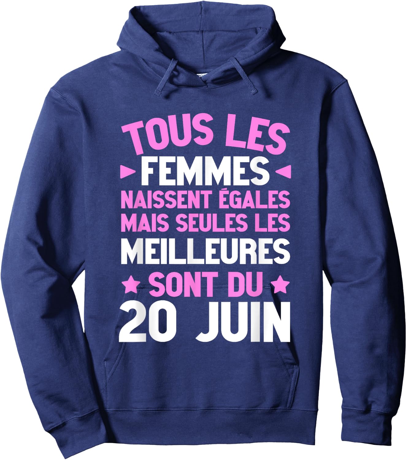 Humour Anniversaire Née 20 Juin Meilleures Citation Hoodie - Hoodie | Navy