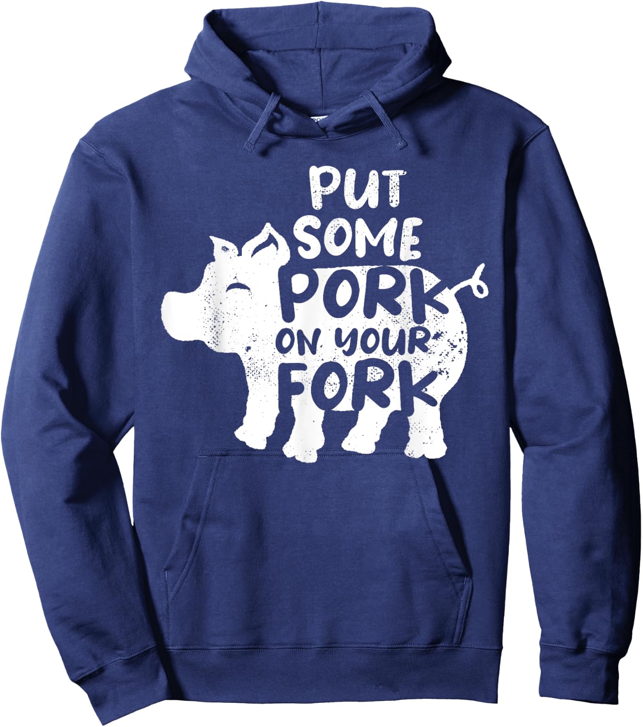 Put Some Pork On Your Fork BBQ Pig Roast Barbecue Hoodie - Hoodie | Navy