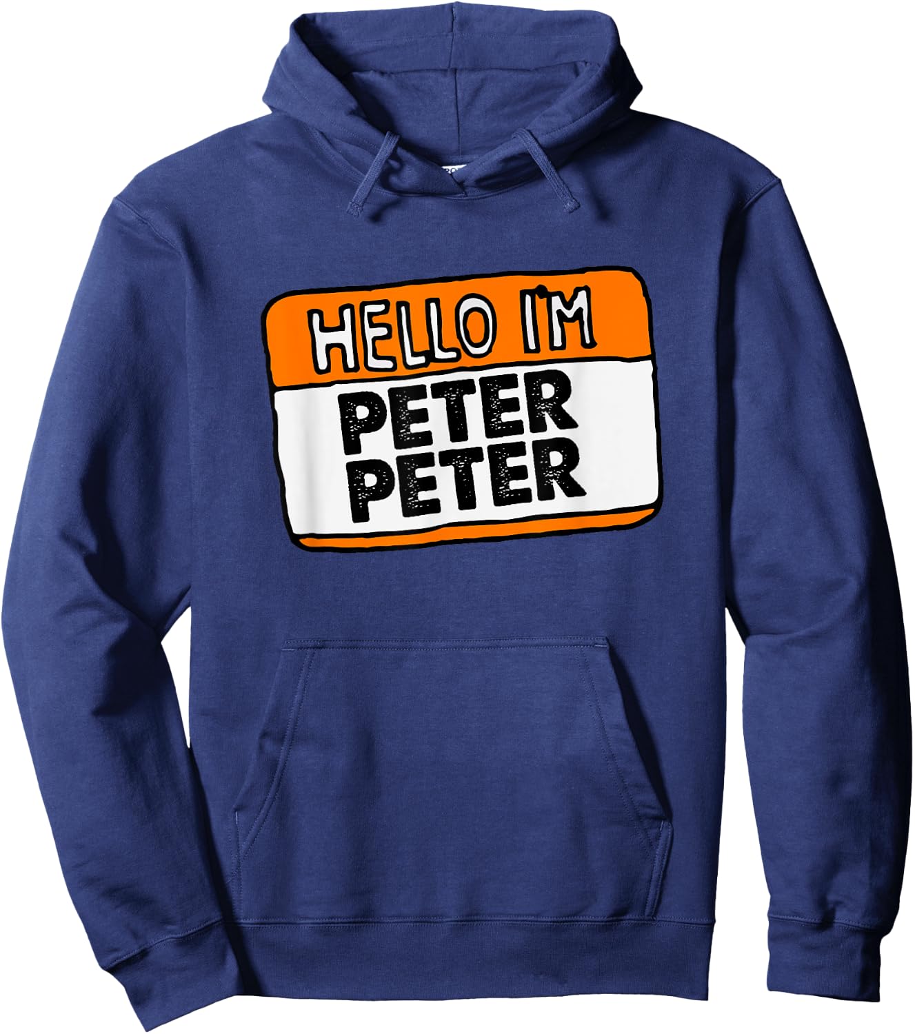 Hello, I'm Peter Peter, Pumpkin Eater! Halloween Name Tag Hoodie - Hoodie | Navy