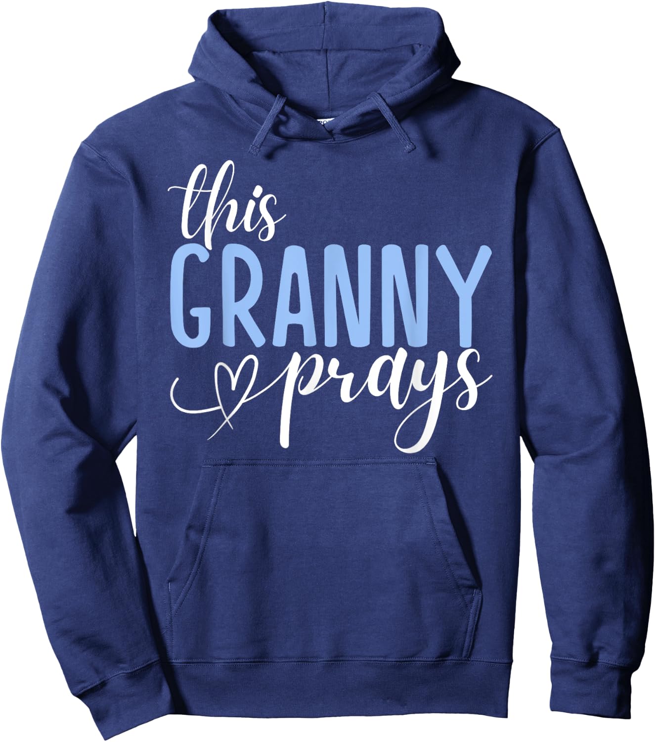 This Granny Prays Perfect Christian Granny Hoodie - Hoodie | Navy