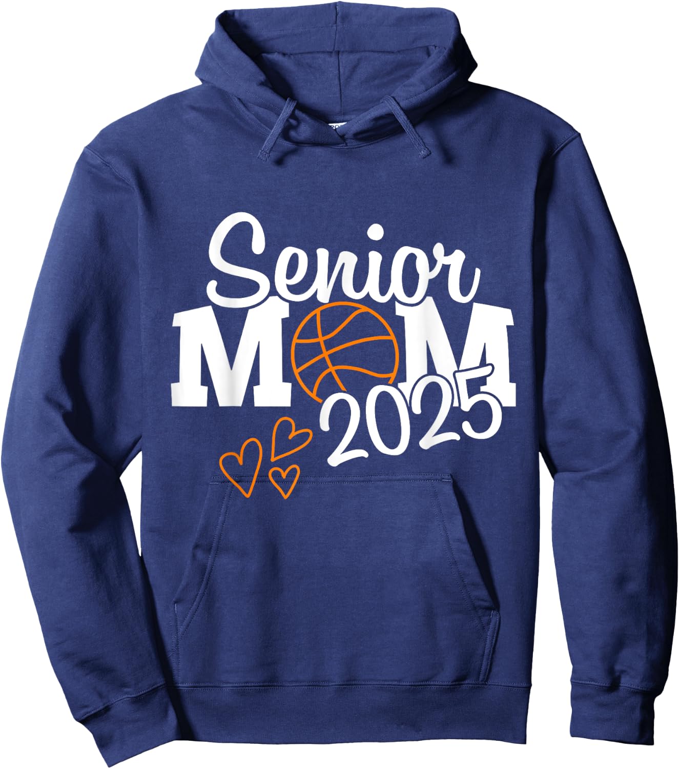 senior basketball mom Class of 2025 Player Graduation Grad Hoodie - Hoodie | Navy