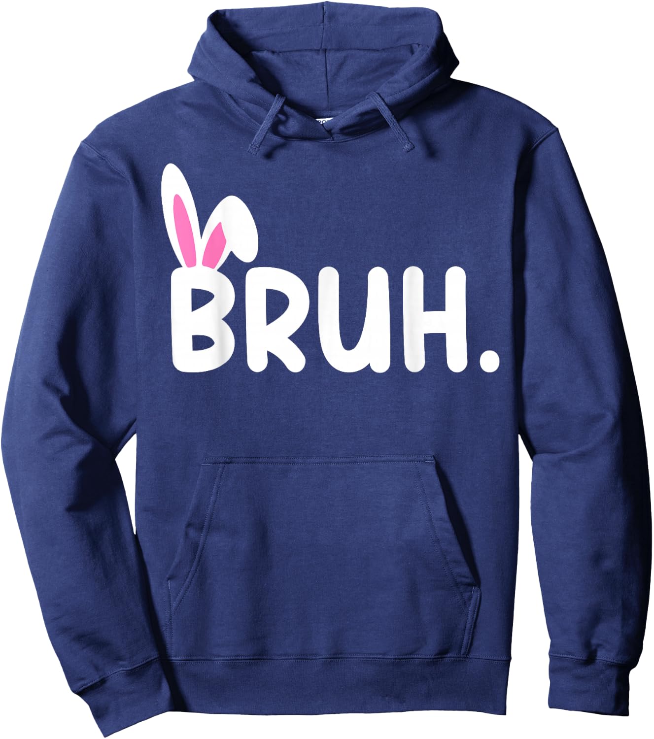 Bruh Meme Easter Day Funny Bunny Eggs Teens Boys Kids Men Hoodie - Hoodie | Navy