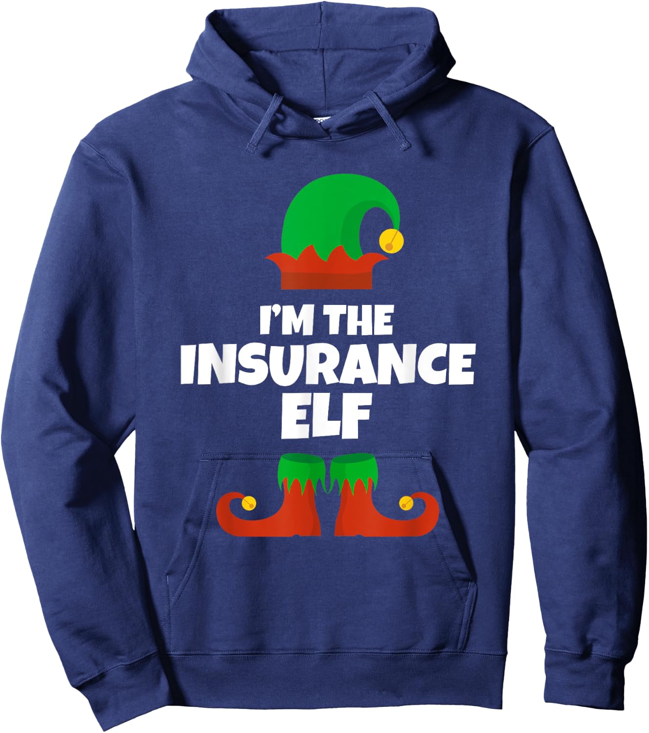 I'm The Insurance Elf Family Pajama Christmas Funny Hoodie - Hoodie | Navy