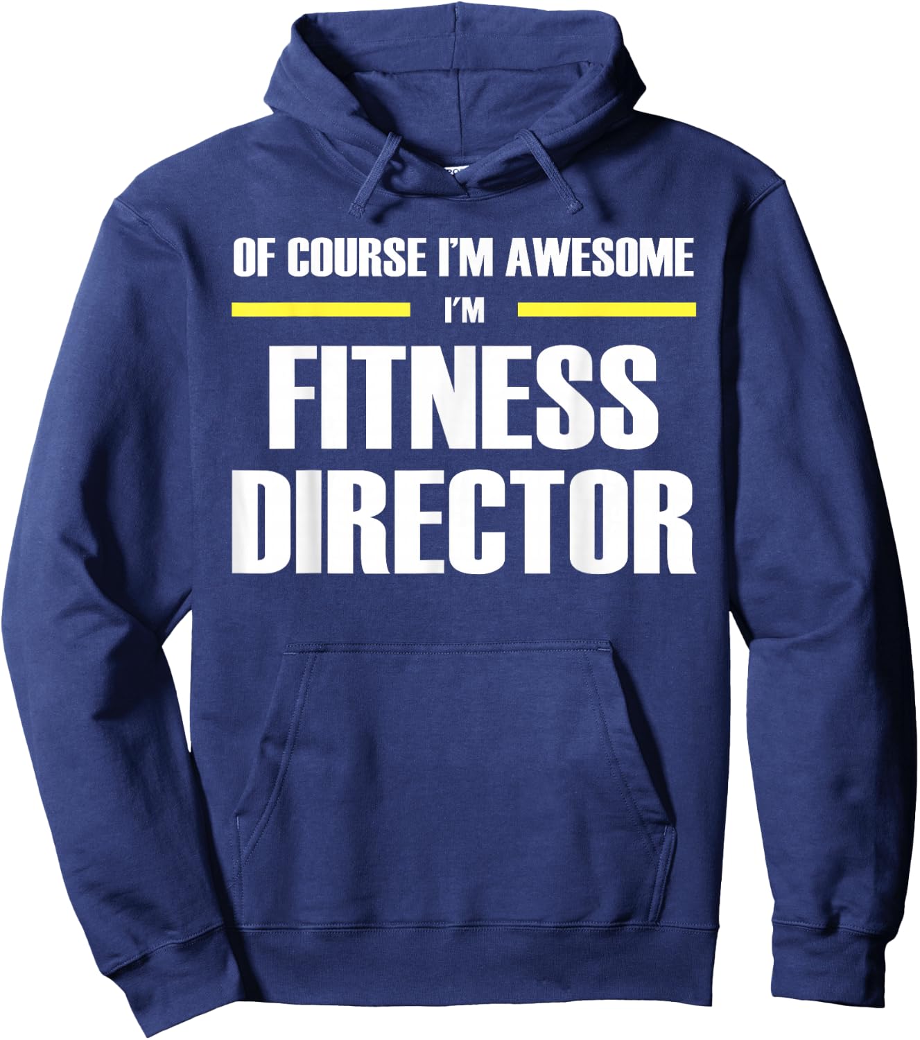 The Original Awesome Fitness Director Hoodie - Hoodie | Navy