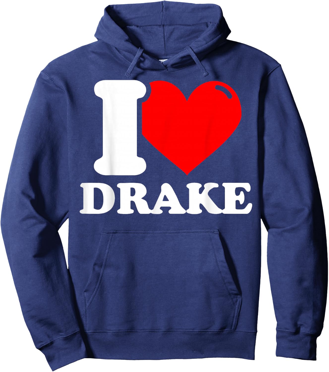 I love Drake Hoodie - Hoodie | Navy