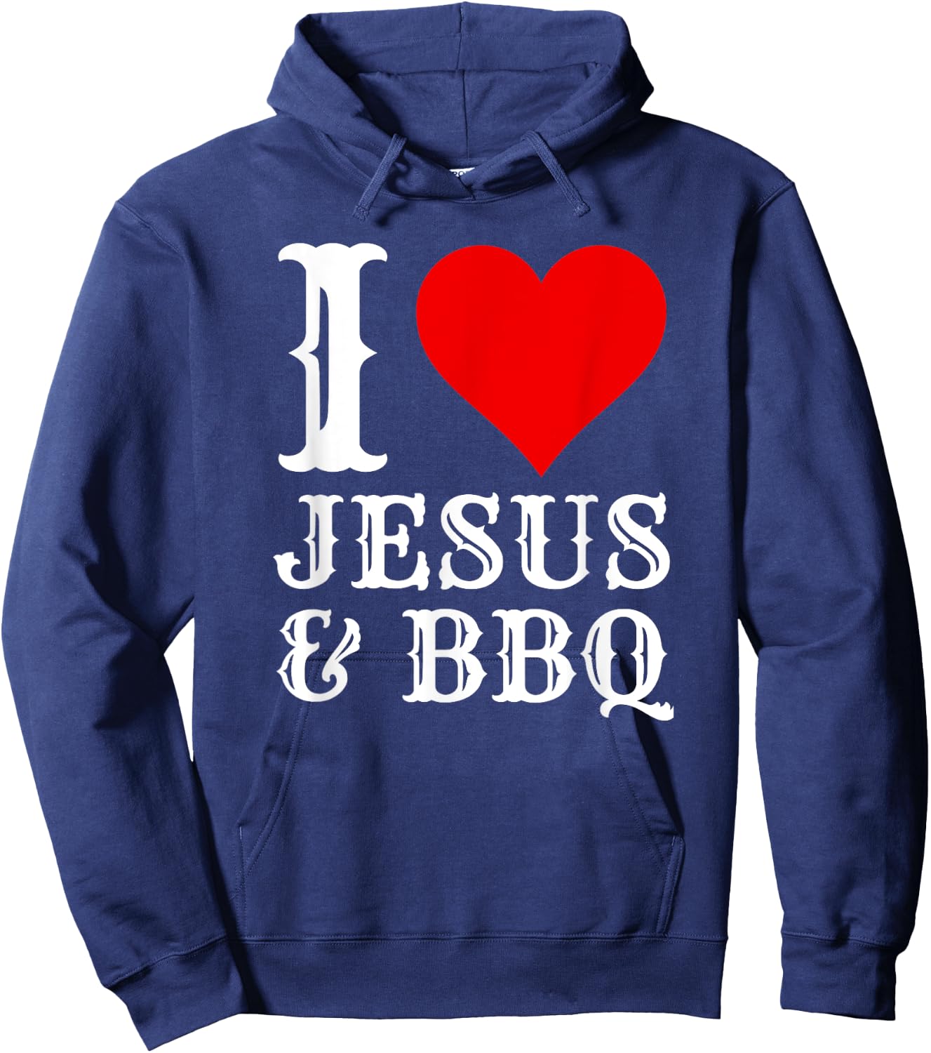 Love Jesus BBQ Proud Christian Food Grill Meat Smoker Hoodie - Hoodie | Navy
