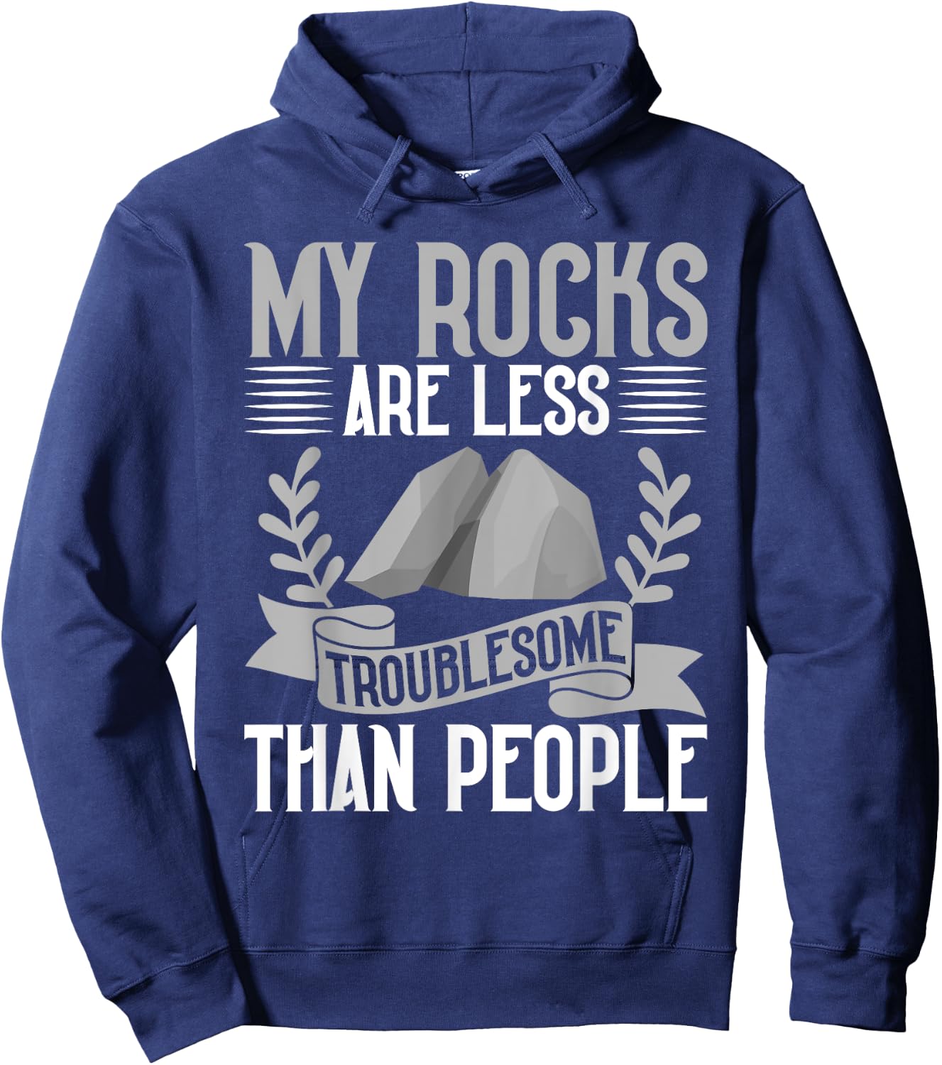 My Rocks Are Less Troublesome Than People Mineral Collection Hoodie - Hoodie | Navy