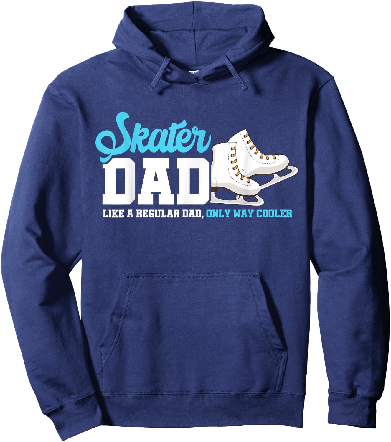 Skater Dad Daddy Figure Skater Father Ice Skating Skates Hoodie - Hoodie | Navy