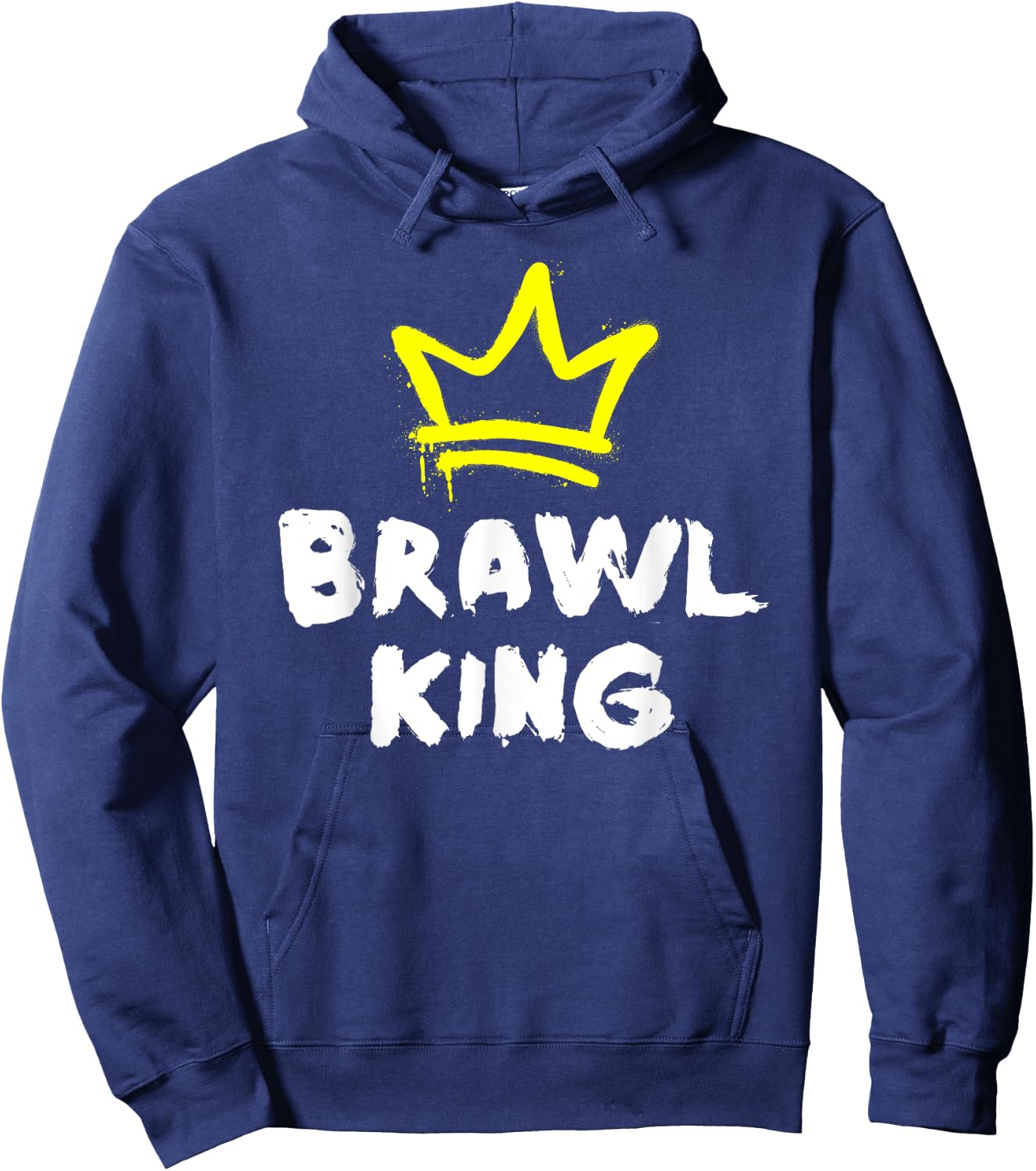Brawl King Gamer Gaming Brawler Brawl , black Hoodie - Hoodie | Navy