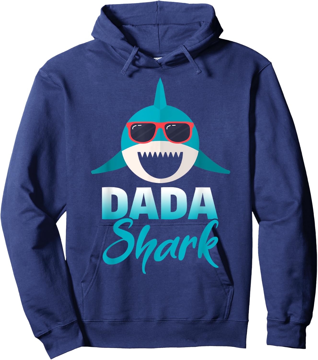 Dada Shark Wearing Cool Sunglasses Daddy Hoodie - Hoodie | Navy