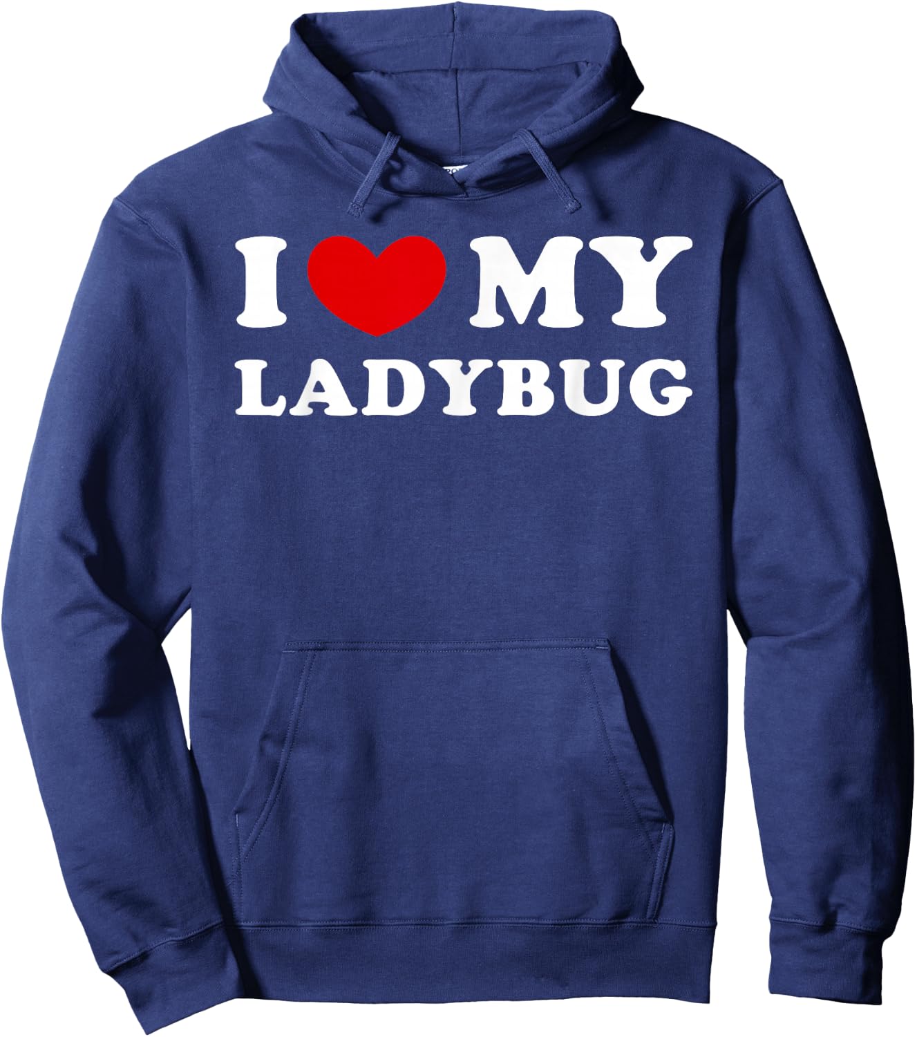I Love My Ladybug, I Heart My Ladybug Hoodie - Hoodie | Navy
