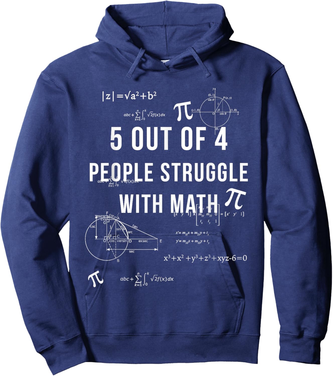 5 Out Of 4 People Struggle With Math Fun Geeky T shirt Hoodie - Hoodie | Navy