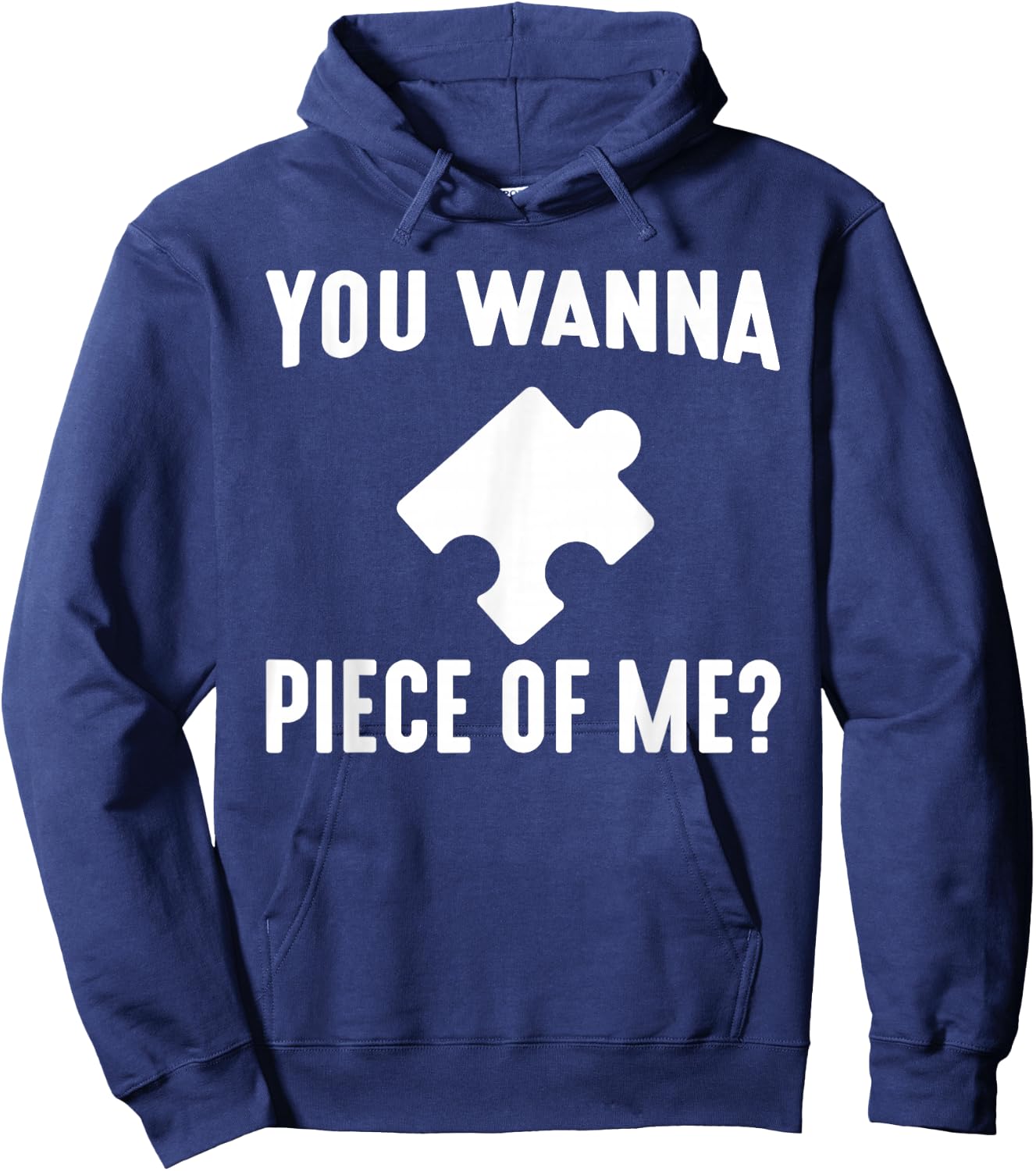 Jigsaw Puzzle Master Puzzle King Queen You Wanna Piece of Me Hoodie - Hoodie | Navy