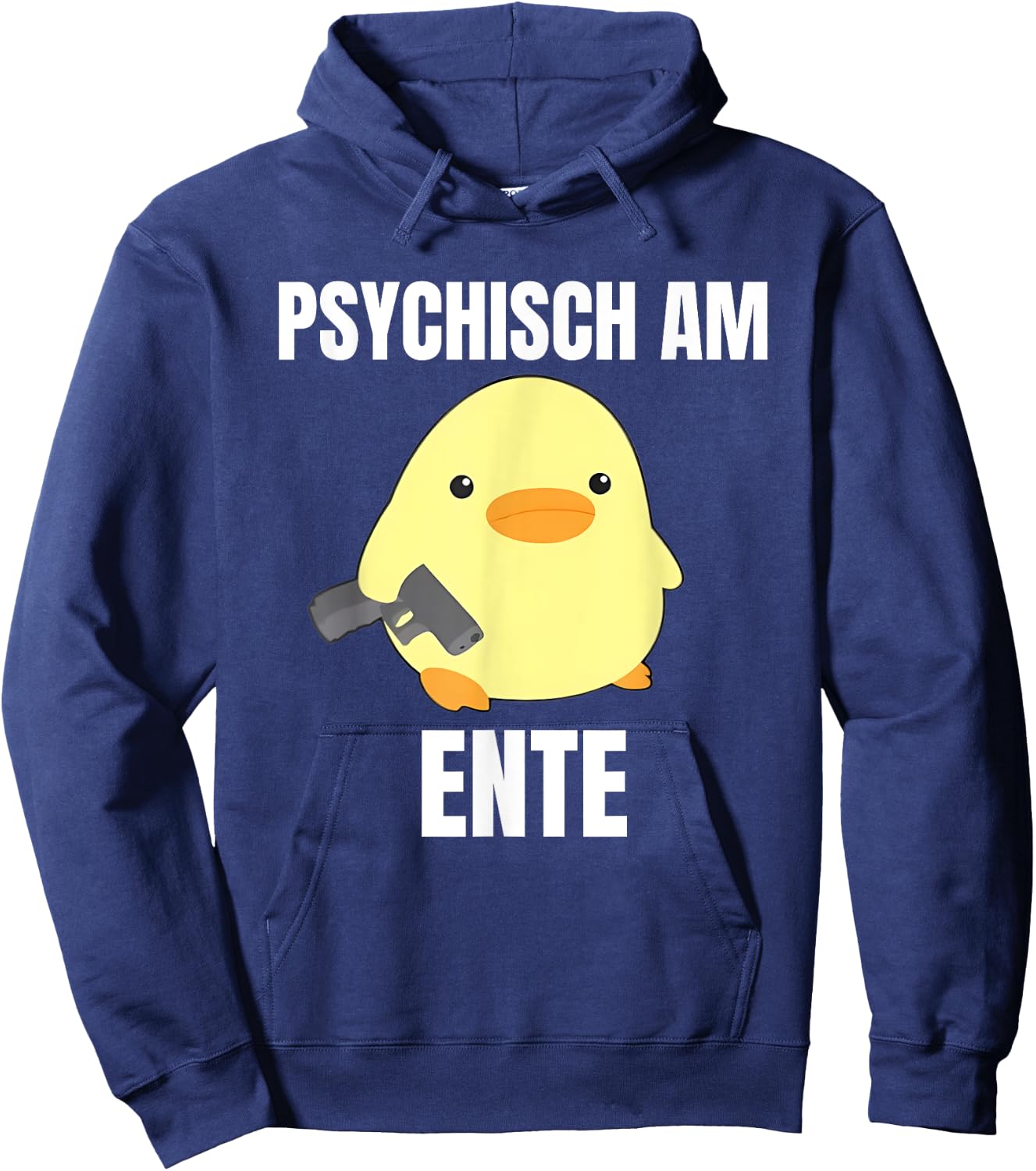 Psychisch am Ente - Funny , black Hoodie - Hoodie | Navy