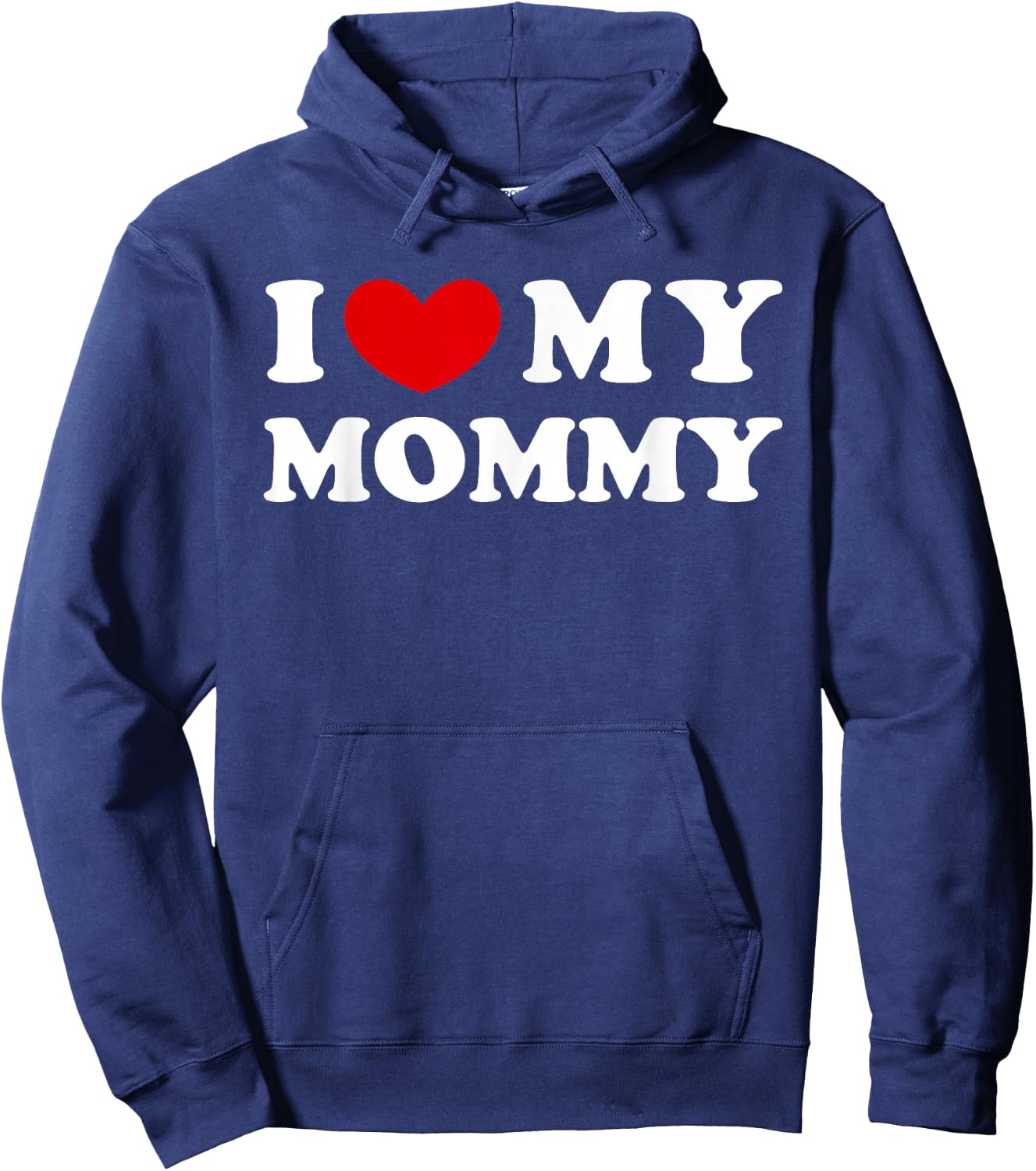 I Love My Mommy, Ich liebe meine Mama Hoodie - Hoodie | Navy