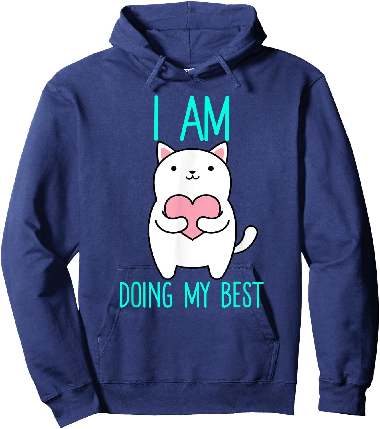 I'm Doing My Best - Cute Kawaii Heart Cat Hoodie - Hoodie | Navy