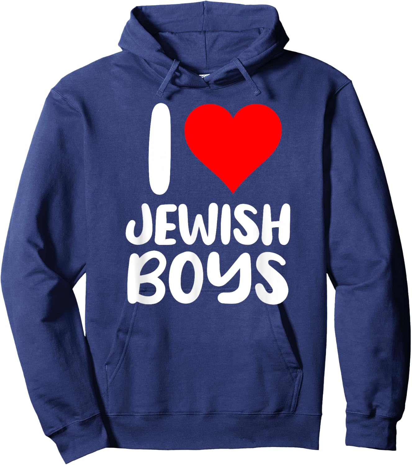 I Love - Heart - Jewish Boys - Funny Jew Quote Humor Dating Hoodie - Hoodie | Navy