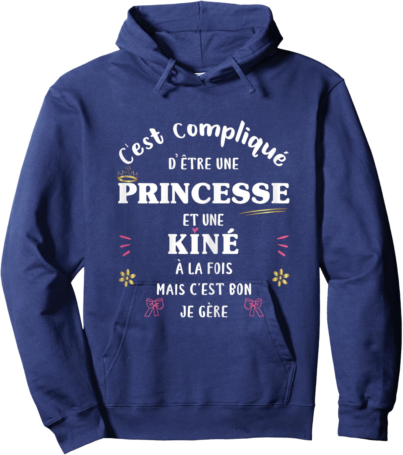 Kiné et Princesse at once – Humour Original Funny Women's , Black, Female X-Small Hoodie - Hoodie | Navy