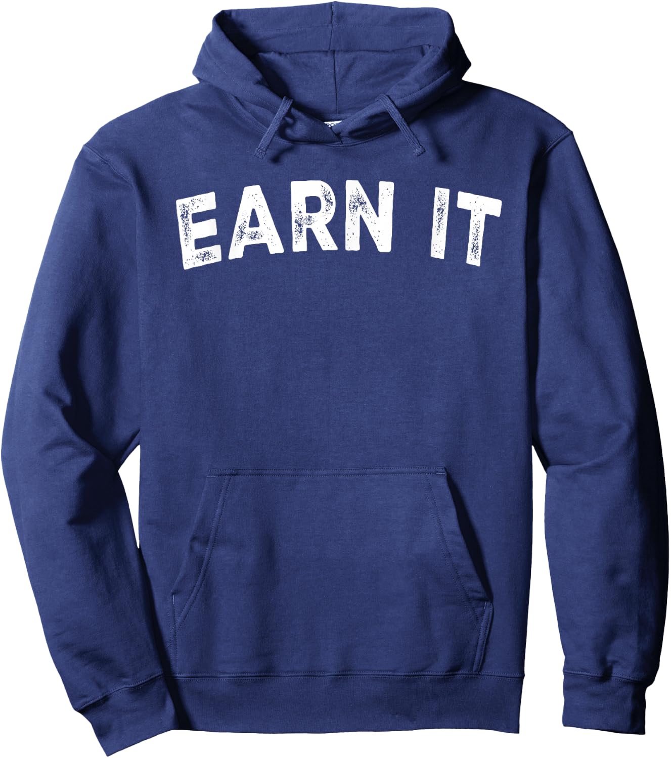 Earn It Hoodie - Hoodie | Navy