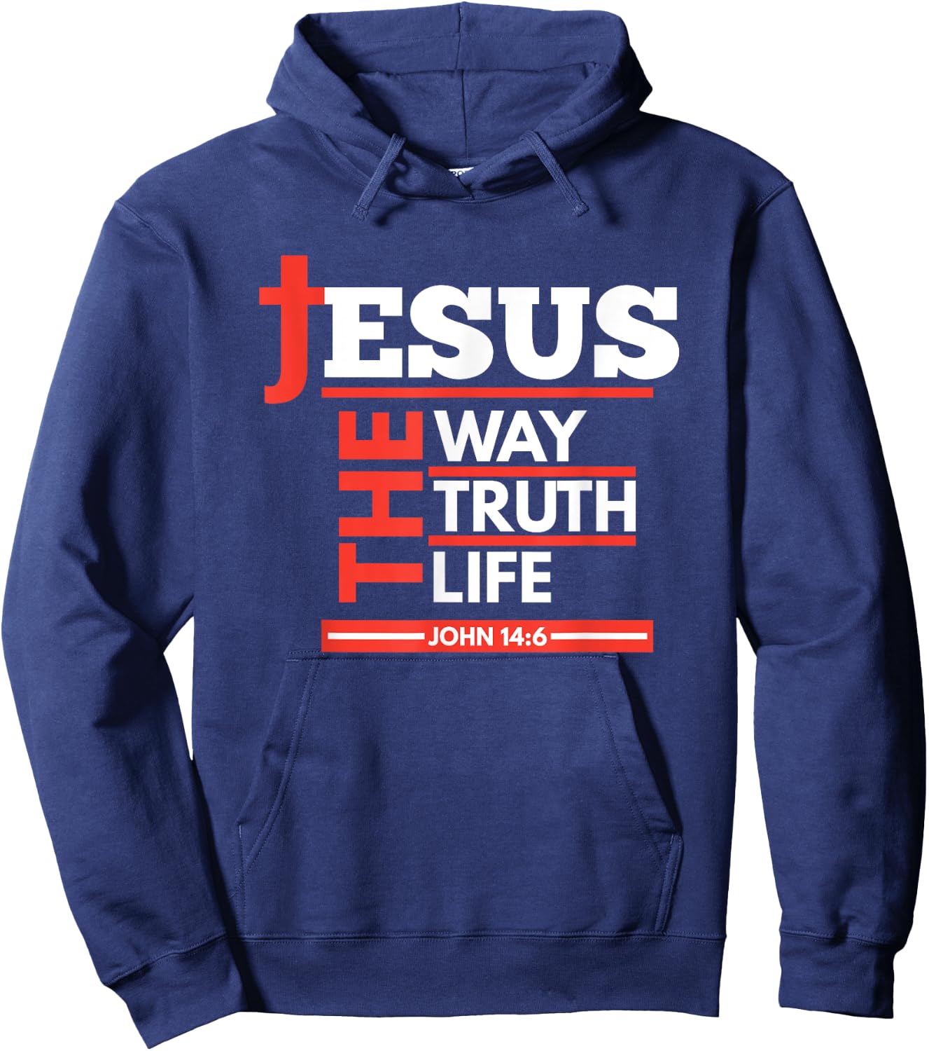 Jesus The Way Truth Life John 14 6 Christian Spiritual Hoodie - Hoodie | Navy