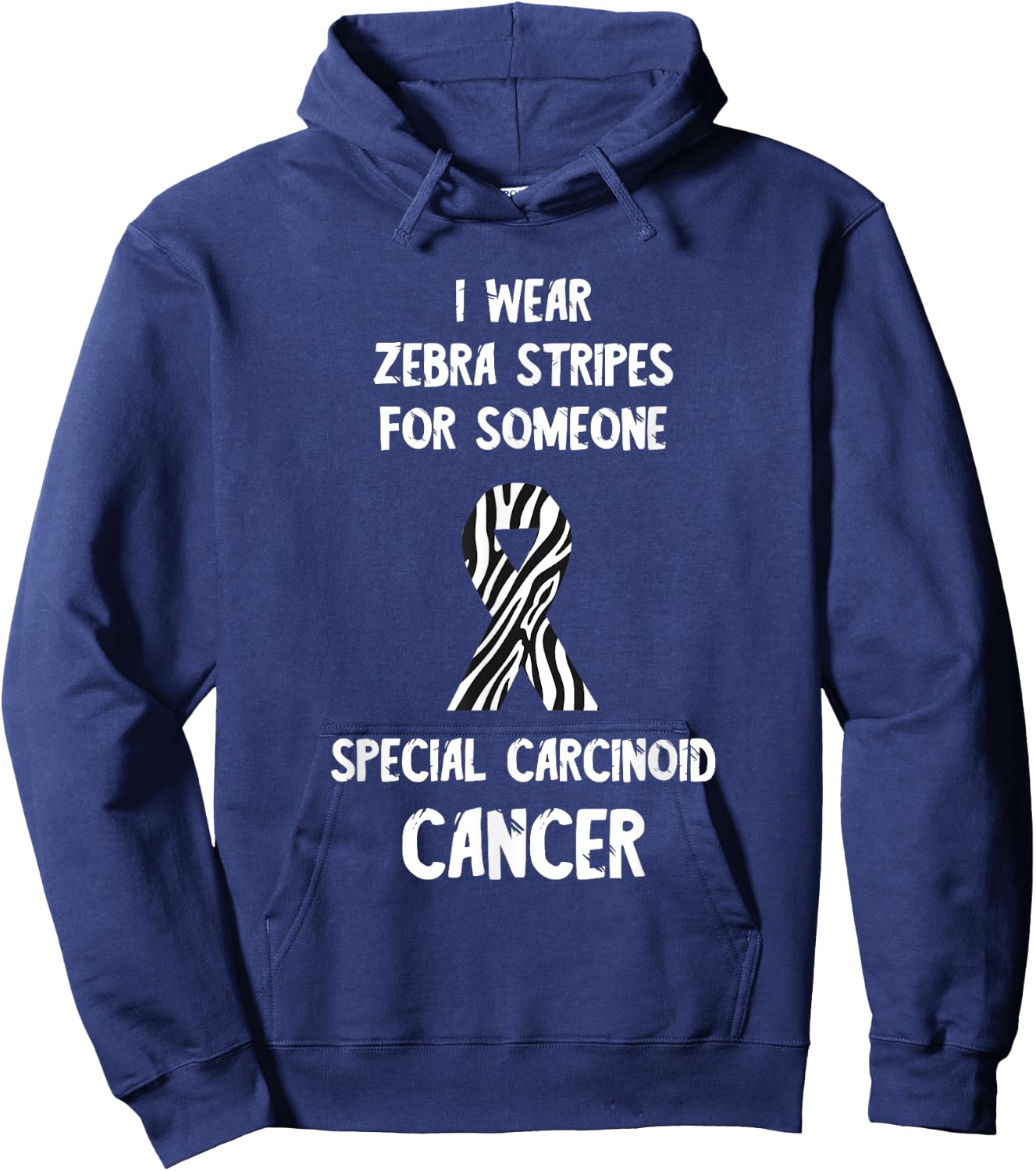Carcinoid Cancer Awareness Zebra Stripes Neuroendocrine Hoodie - Hoodie | Navy