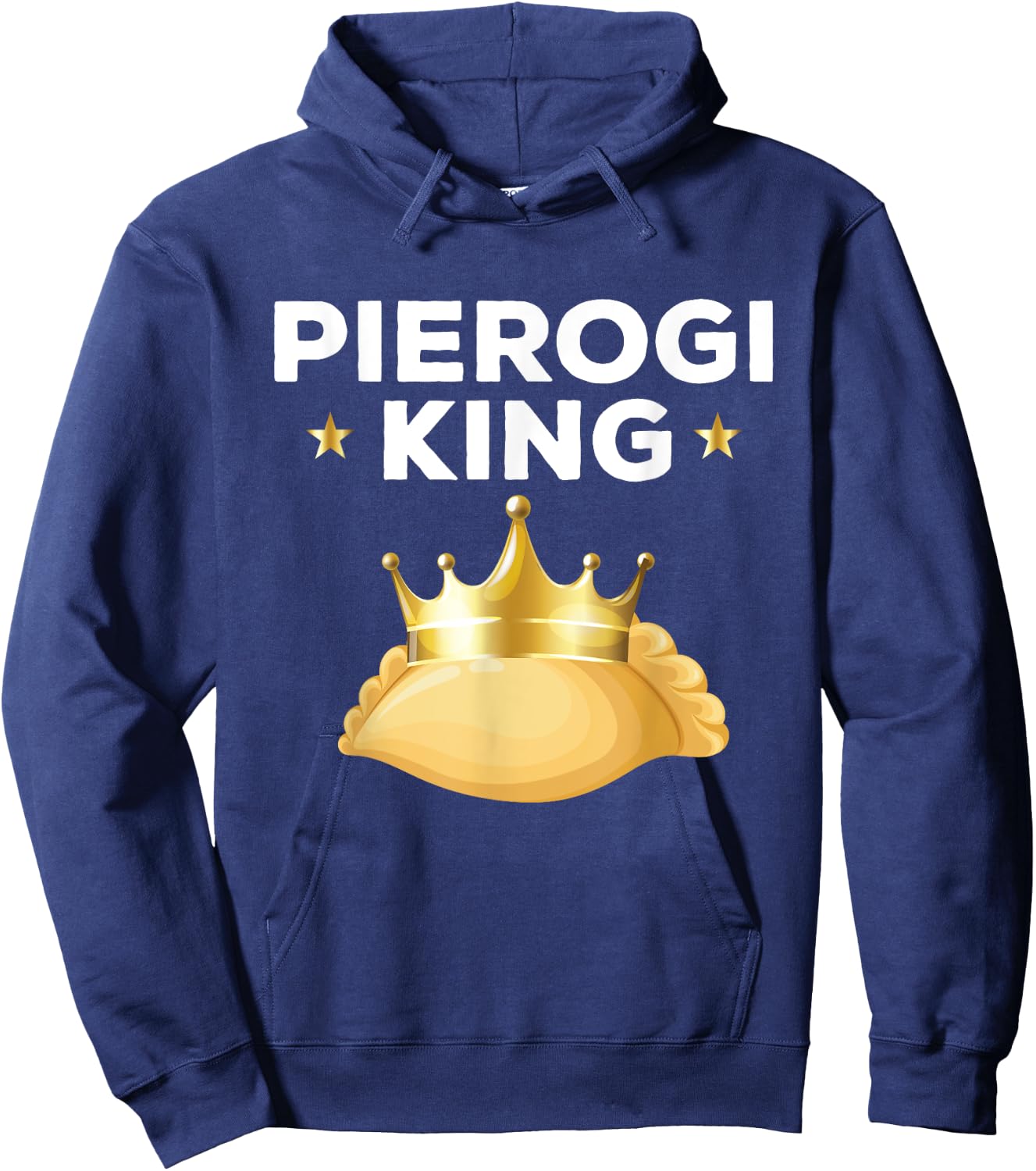 Funny Pirogies King Poland Traditional Foods Men Hoodie - Hoodie | Navy