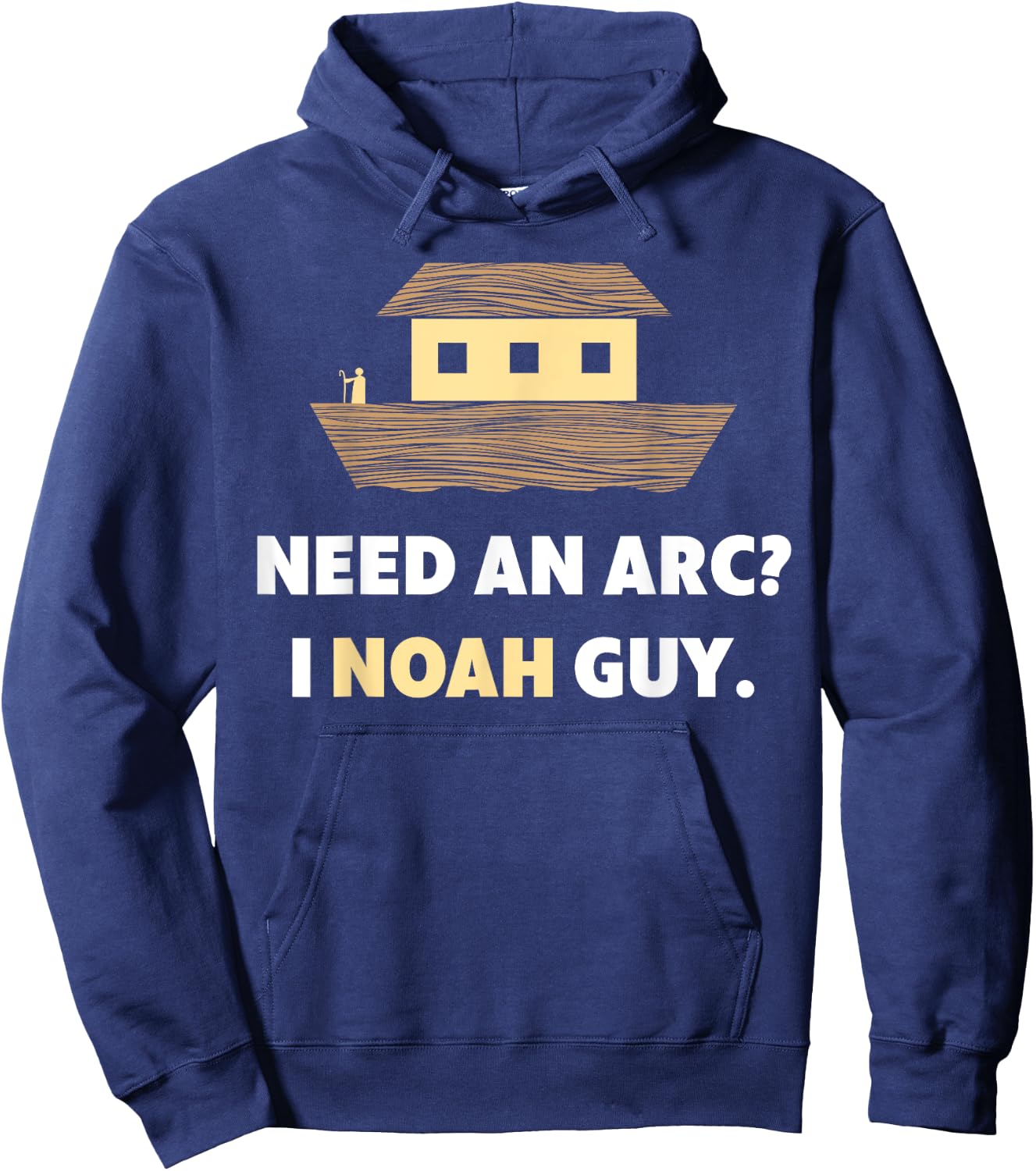Need An Arc? I Noah Guy - Bible Jokes Christian Hoodie - Hoodie | Navy