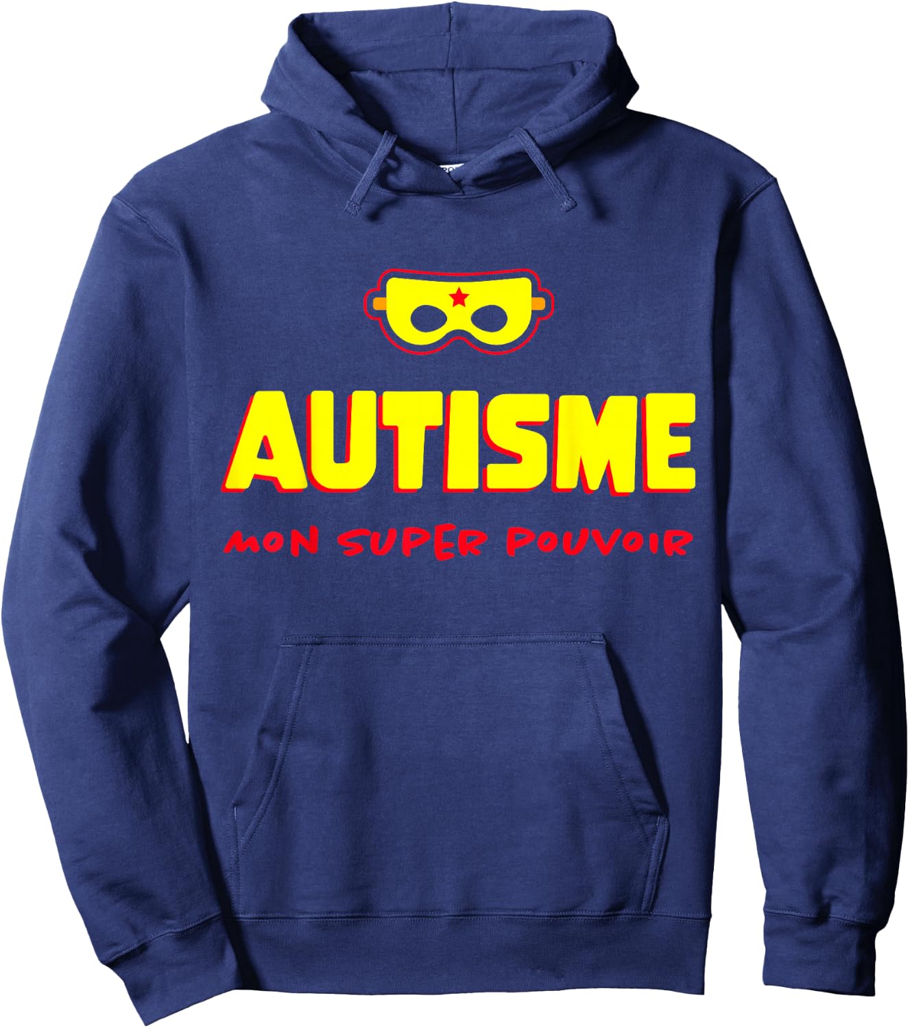 Humour Autisme Super Pouvoir Sensibilisation All in Blue , Blue, S Hoodie - Hoodie | Navy