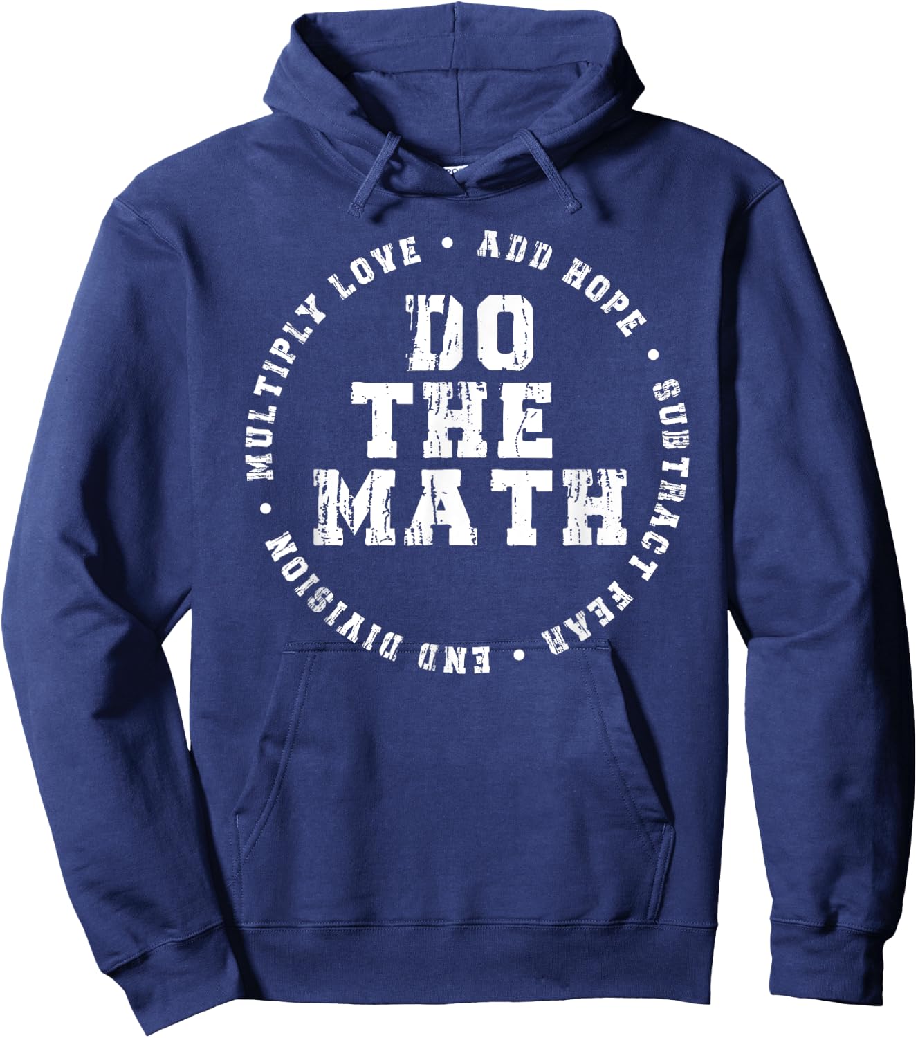 Do The Math x Love Add Hope Slogan Gift Girls Man Hoodie - Hoodie | Navy