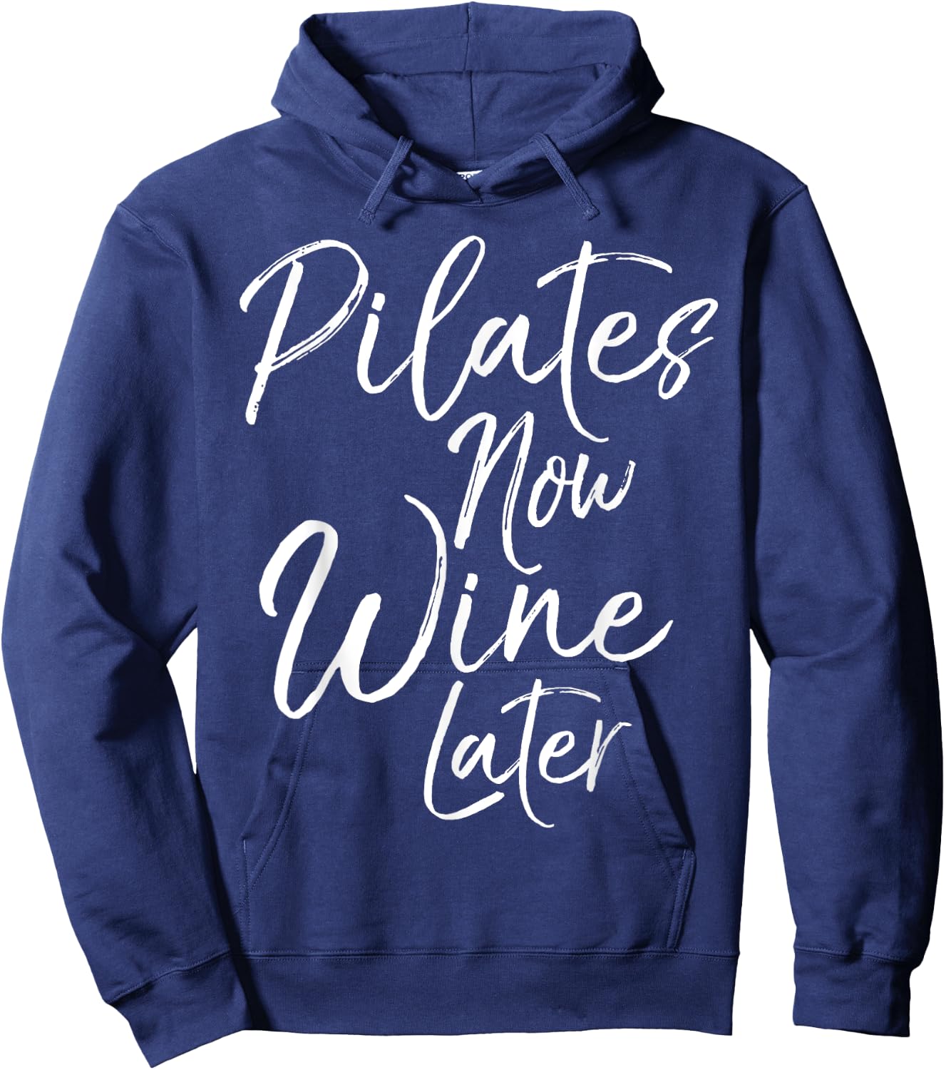 Pilates Now Wine Later Shirt Cute Drinking Alcohol Yoga Hoodie - Hoodie | Navy