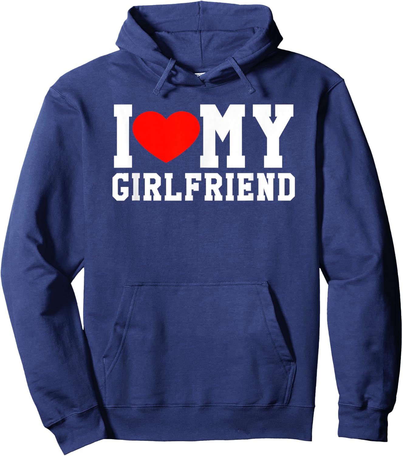 I Love My Girlfriend Cute Fun Heart Relationship Gift Hoodie - Hoodie | Navy