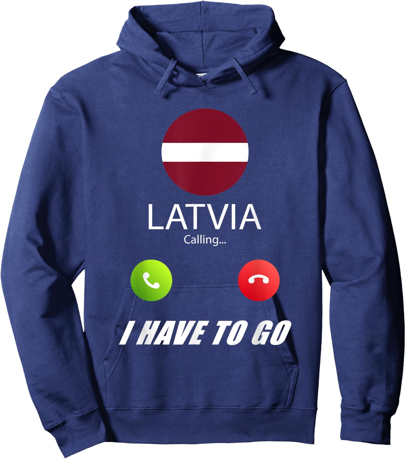 Latvia Flag Souvenir Latvia is calling Hoodie - Hoodie | Navy