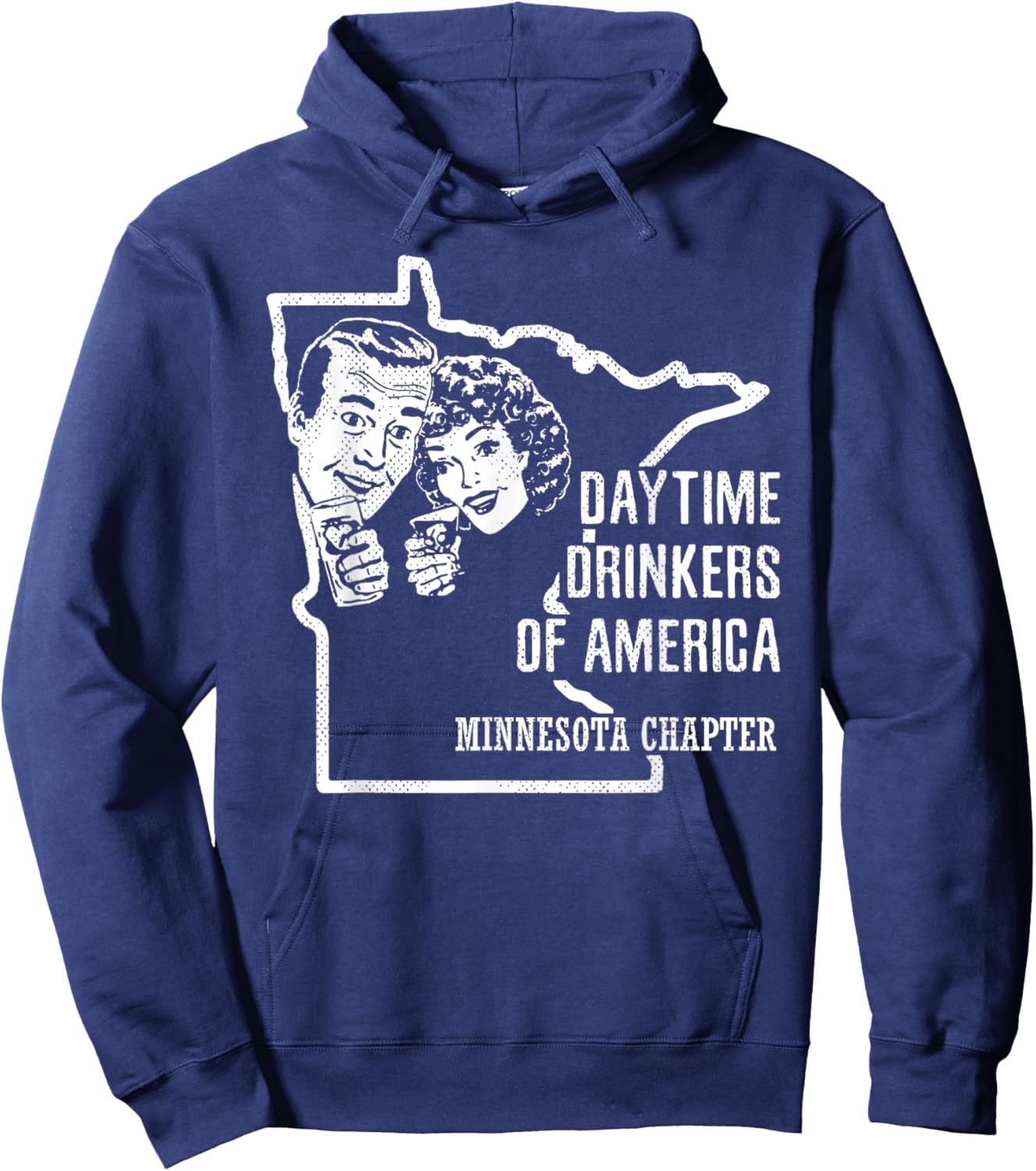 Minnesota Daytime Drinkers Shirt Beer Wine Alcohol Joke Gift Hoodie - Hoodie | Navy