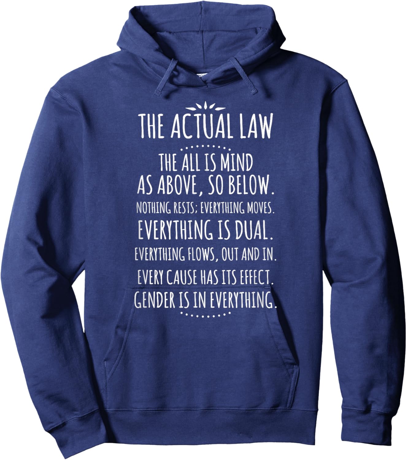 Hermetic Law T Shirt - Esoteric Spiritual Hoodie - Hoodie | Navy