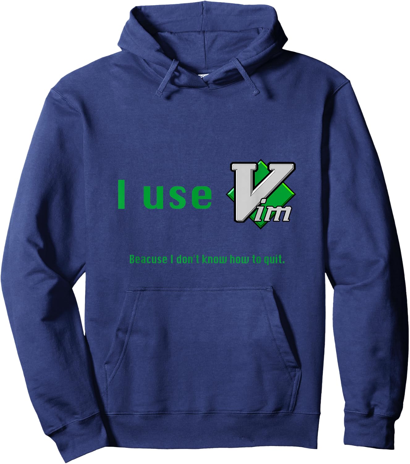 Ich benutze Vim Because I don't know how to quit Hoodie - Hoodie | Navy
