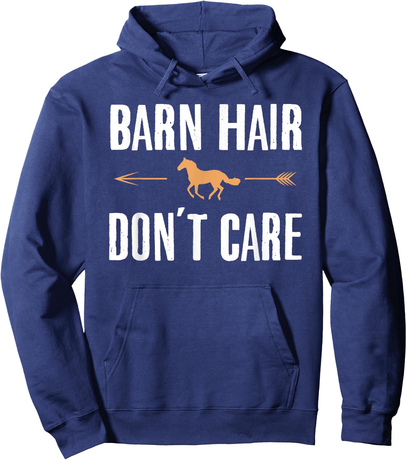 Barn Hair Don't Care Shirt Funny Horse Riding Farm Girl Hoodie - Hoodie | Navy