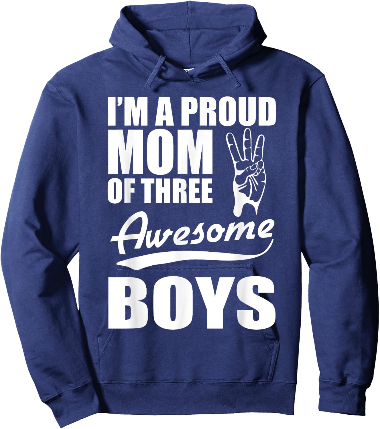 Lustiges Mutter- mit Aufschrift "I'm a proud Mom of three Awesome Boys" Hoodie - Hoodie | Navy
